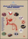 Atlas of reconstructive penile surgery. Ediz. illustrata