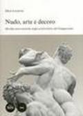Nudo, arte e decoro. Oscillazioni estetiche negli scritti d'arte nel Cinquecento