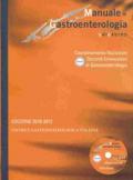 Manuale di gastroenterologia unigastro. Con CD-ROM. Ediz. 2010-2012