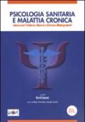 Psicologia sanitaria e malattia cronica. Interventi Evidence-Based e Disease Management