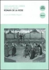 Roman de la Rose. Introduzione e selezione antologica con traduzione, testo a fronte e note