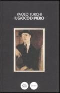 Il gioco di Piero