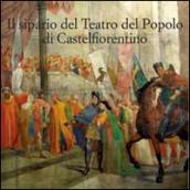 Il sipario storico del teatro del popolo di Castelfiorentino