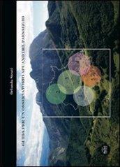 Guida per un osservatorio apuano del paesaggio
