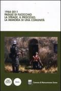 1944-2011 Padule di Fucecchio. La strage, il processo, la memoria di una comunità