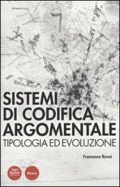 Sistemi di codifica argomentale. Tipologia ed evoluzione