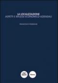 La localizzazione. Aspetti e riflessi economico-aziendali