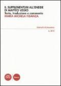 Il «Supplementum» all'«Eneide» di Maffeo Vegio. Testo latino a frontte