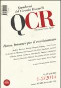 QCR. Quaderni del Circolo Fratelli Rosselli (2014) vol. 1-2: Roma, lavorare per il cambiamento