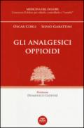 Gli analgesici oppioidi