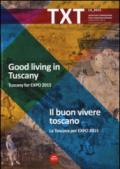 Txt. Creatività e innovazione per il territorio toscano. Ediz. italiana e inglese. 14.La Toscana per Expo 2015