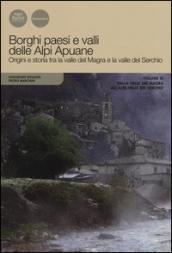 Borghi paesi e valli delle Alpi Apuane. Origini e storia tra la valle del Magra e la valle del Serchio: 3