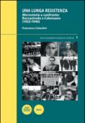 Una lunga Resistenza. Microstorie a confronto. Roccastrada e Calenzano (1922-1946)