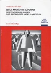 Leggi, migranti e caporali. Prospettive critiche e di ricerca sullo sfruttamento del lavoro in agricoltura