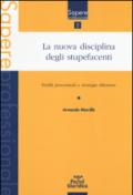 La nuova disciplina degli stupefacenti. Profili processuali e stategie difensive