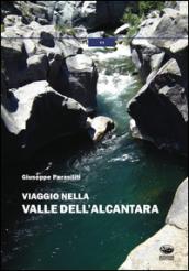 Viaggio nella valle dell'Alcantara