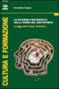 La riforma psichiatrica nella terra del Gattopardo. La legge 180 in Sicilia 1978-2014