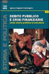 Debito pubblico e crisi finanziaria nella storia politico-economica