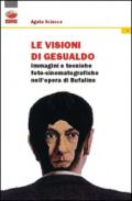 Le visioni di Gesualdo. Immagini e tecniche foto-cinematografiche nell'opera di Bufalino