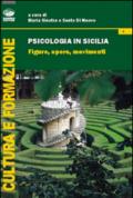Psicologia in Sicilia. Figure, opere, movimenti