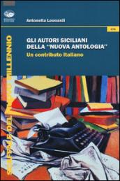 Gli autori siciliani della «nuova antologia». Un contributo italiano