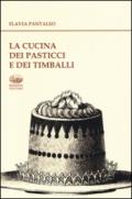 La cucina dei pasticci e dei timballi