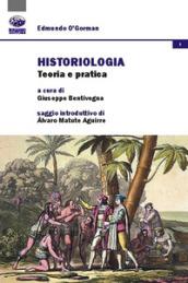 Historiologia. Teoria e pratica