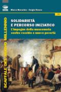 Solidarietà e percorso iniziatico. L'impegno della massoneria contro vecchie e nuove povertà