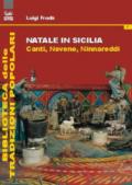 Natale in Sicilia. Canti, novene, ninnareddi