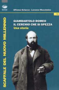 Giambartolo Romeo. Il cerchio che si spezza. Una storia