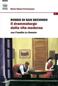 Rosso di San Secondo. Il drammaturgo della vita moderna