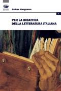 Per la didattica della letteratura italiana