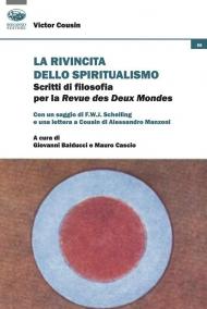 La rivincita dello spiritualismo. Scritti di filosofia per la Revue des Deux Mondes