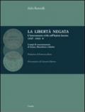 La libertà negata. L'internamento civile nell'Irpinia fascista (1927-1943)