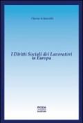 I diritti sociali dei lavoratori in Europa