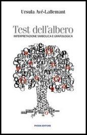 Test dell'albero. Interpretazione simbolica e grafologica