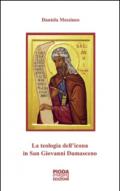 La teologia dell'icona in San Giovanni Damasceno