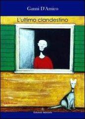 L'ultimo clandestino