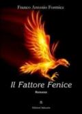 Il Fattore Fenice