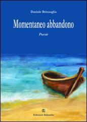 Momentaneo abbandono