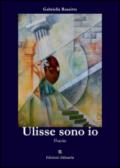 Ulisse sono io