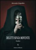 Delitti senza movente