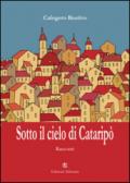 Sotto il cielo di Cataripò