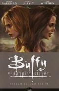 Nessun futuro per te. Buffy. The vampire slayer