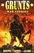 Grunts. War stories