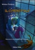 Il carnevale. Raccolta di favole per pensare