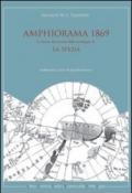 Amphiorama 1869. La visione del mondo dalle montagne di La Spezia