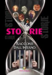 Storie. Racconti dall'interno