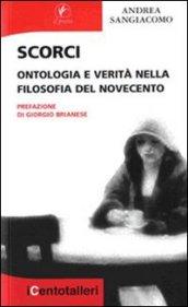 Scorci. Ontologia e verità nella filosofia del Novecento