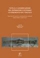 Tutela e conservazione del patrimonio culturale. Lo strumento del vincolo. Dalle Ville Palladiane alla conservazione del paesaggio: regime giuridico e regime fiscale